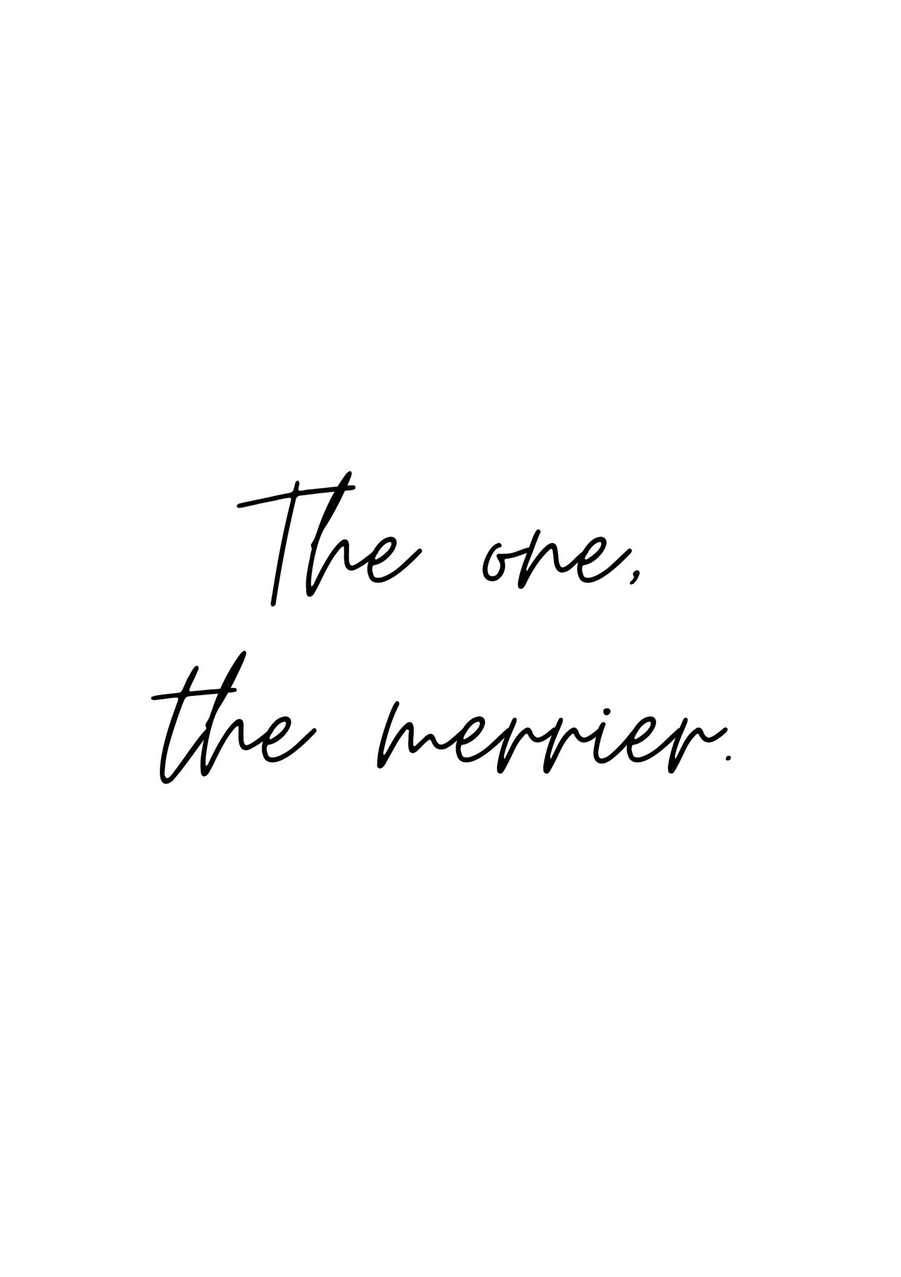 The One, The Merrier filmaffisch