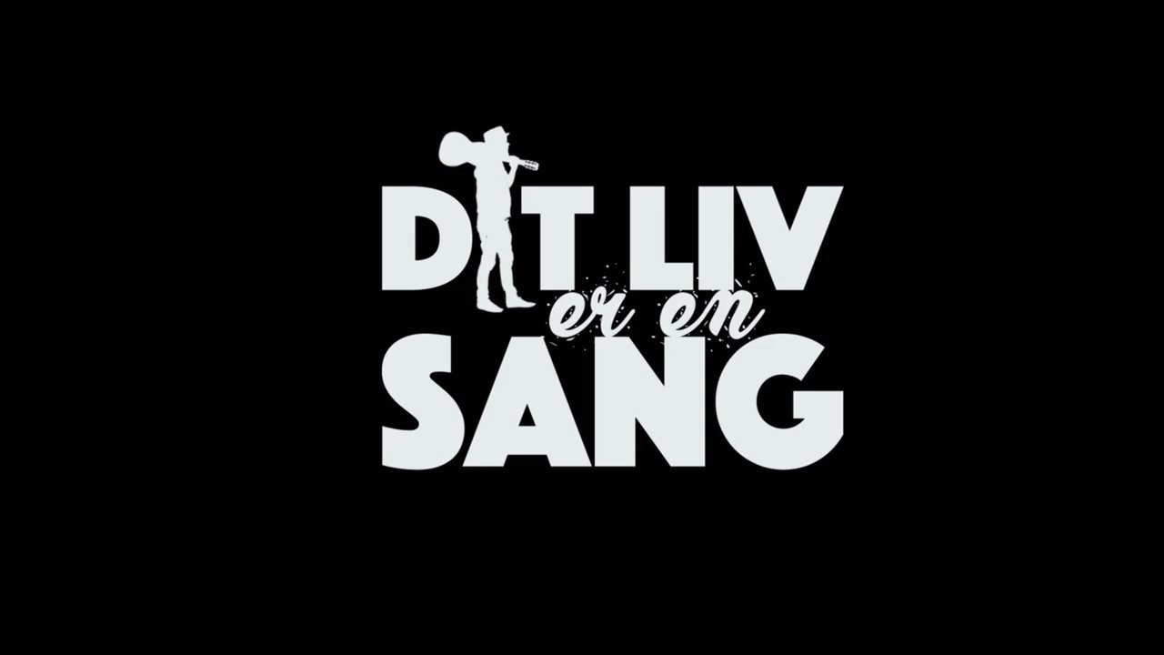 Dit liv er en sang