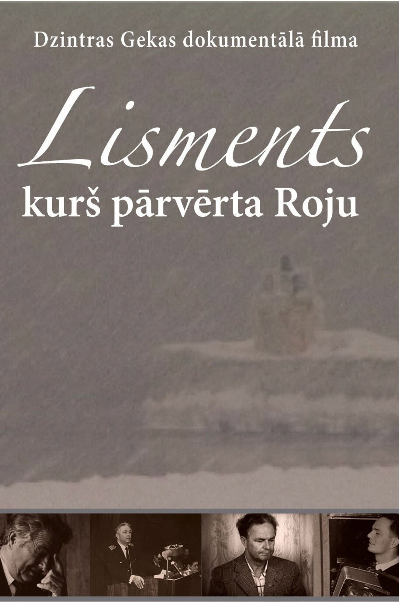 Lisments, kurš pārvērta Roju filmaffisch