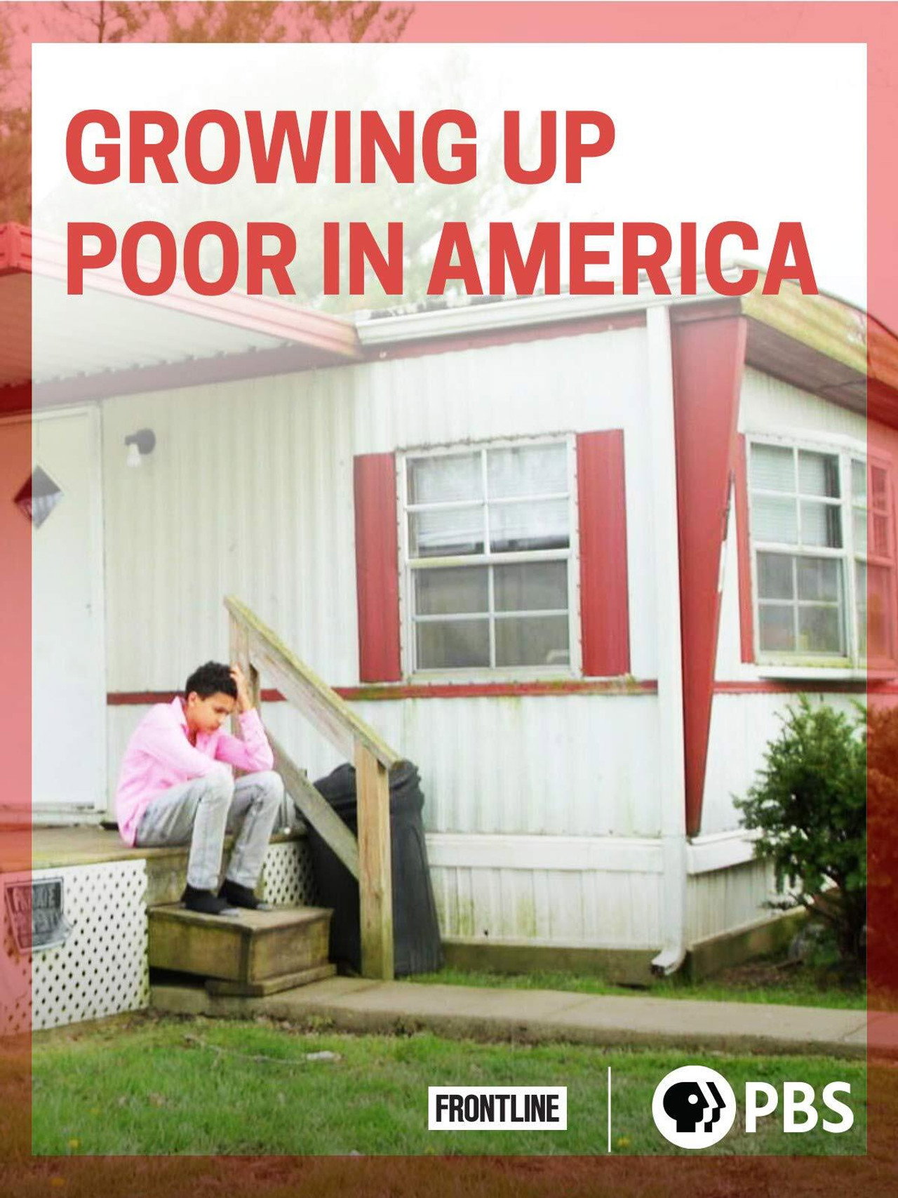 Growing Up Poor in America filmaffisch