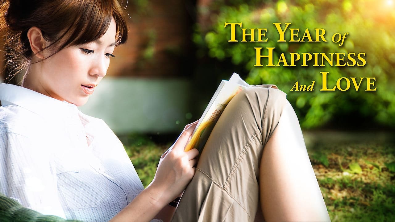 The Year of Happiness and Love background