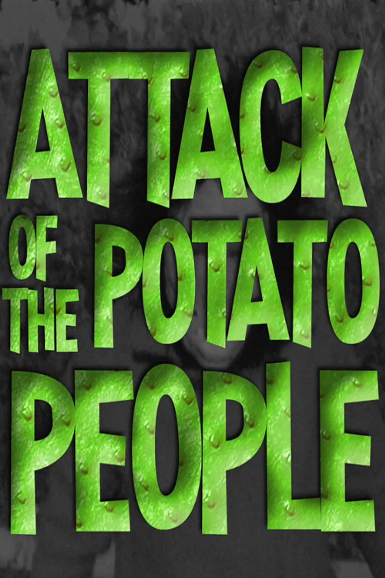 Attack of the Potato People Backdrop