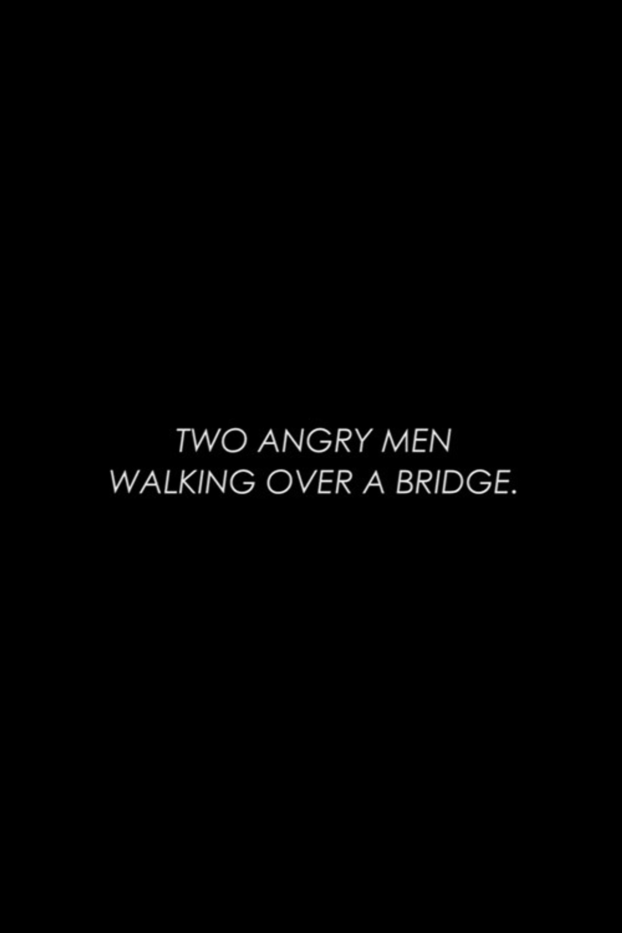 Two Angry Men Walking Over a Bridge Backdrop