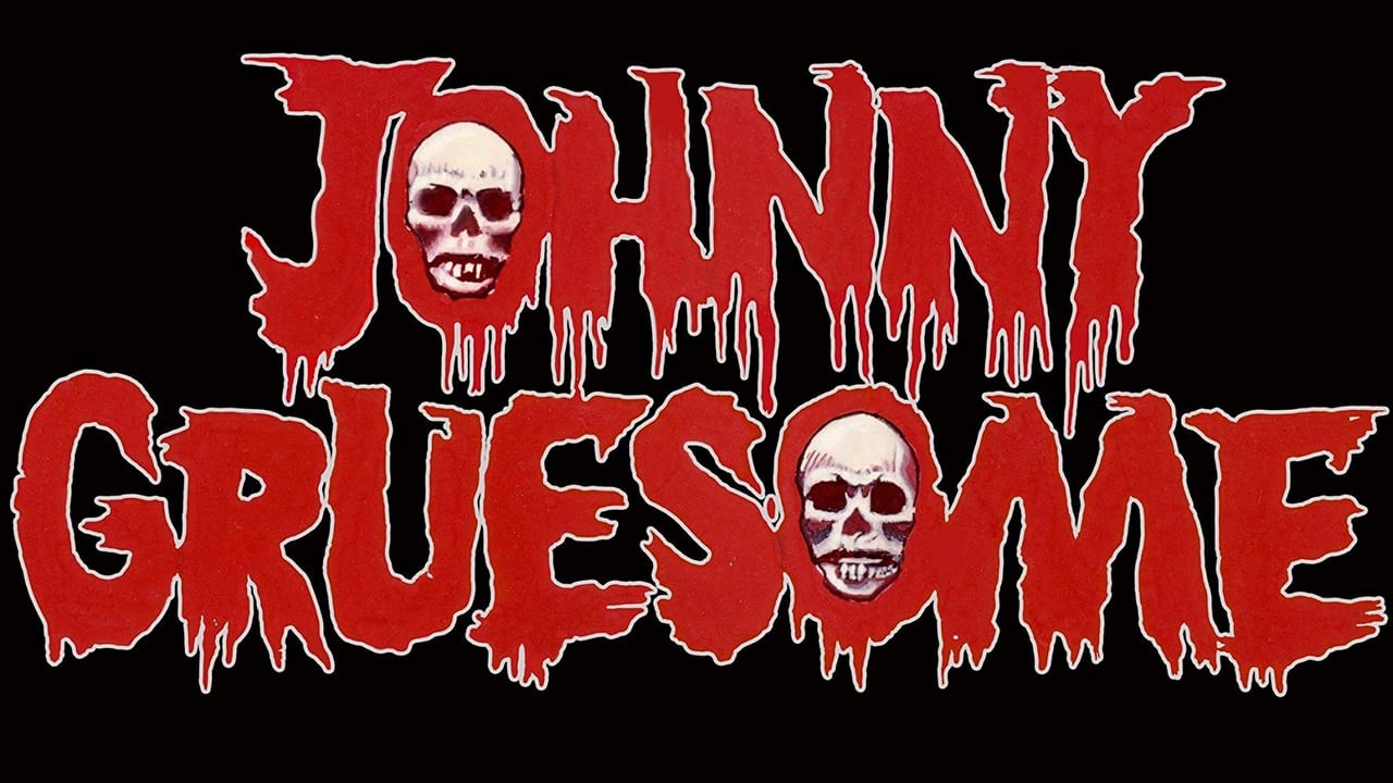 Johnny Gruesome background