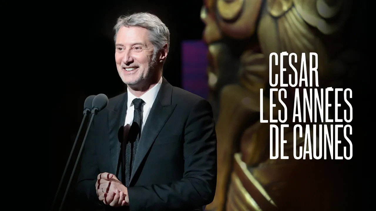 C&eacute;sar, les ann&eacute;es de Caunes - 剧照