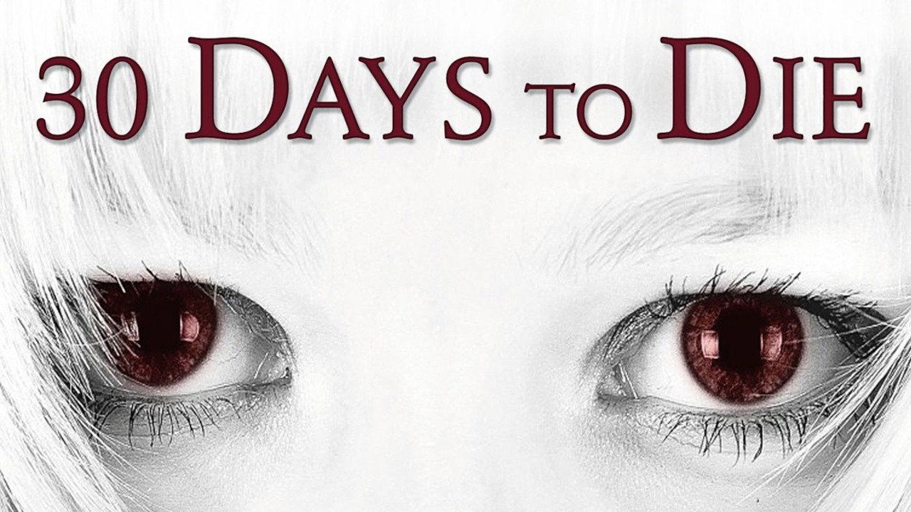 30 Days to Die