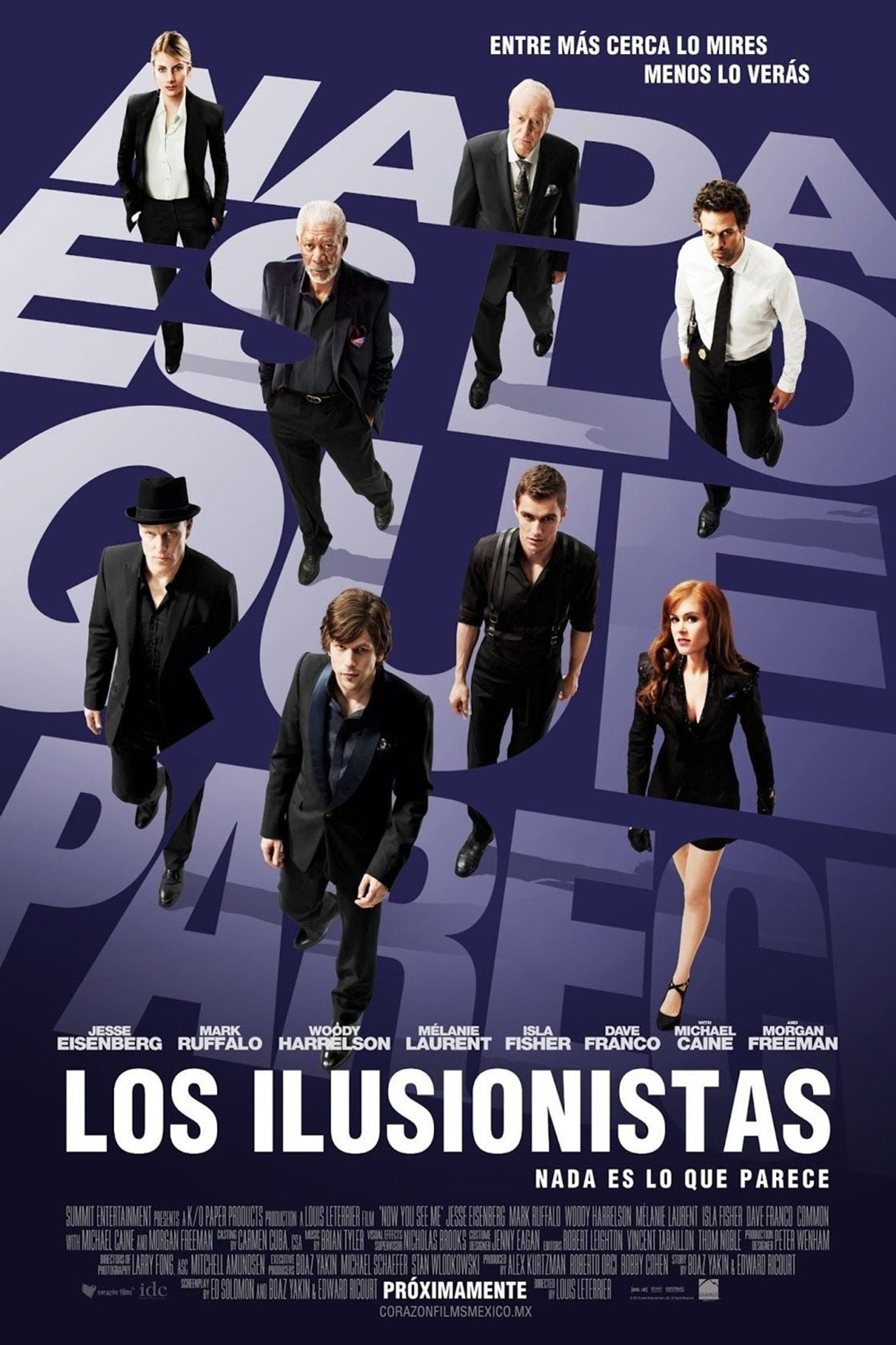 Los Ilusionistas: Nada es lo que Parece