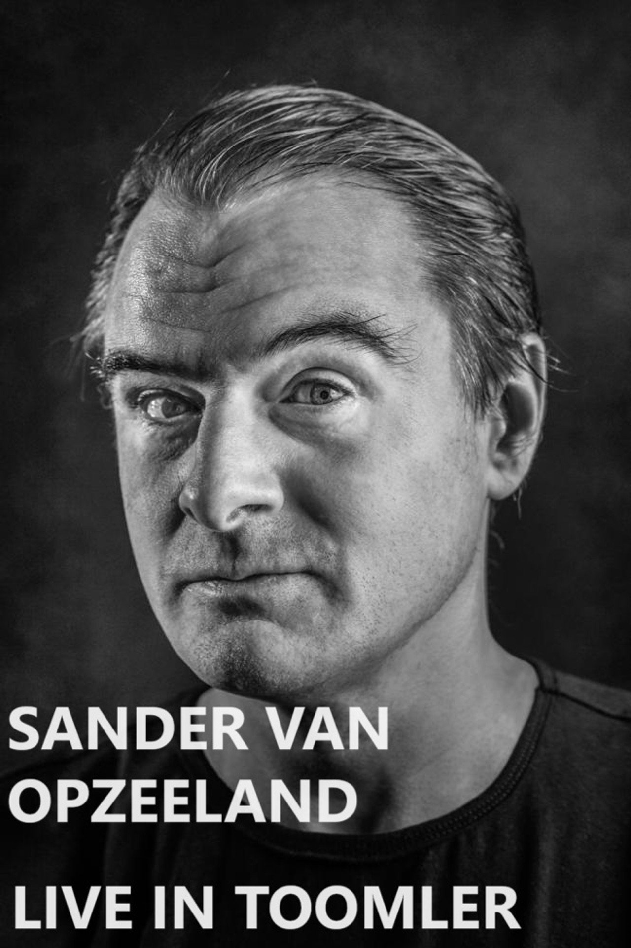 Sander van Opzeeland: Live in Toomler filmaffisch