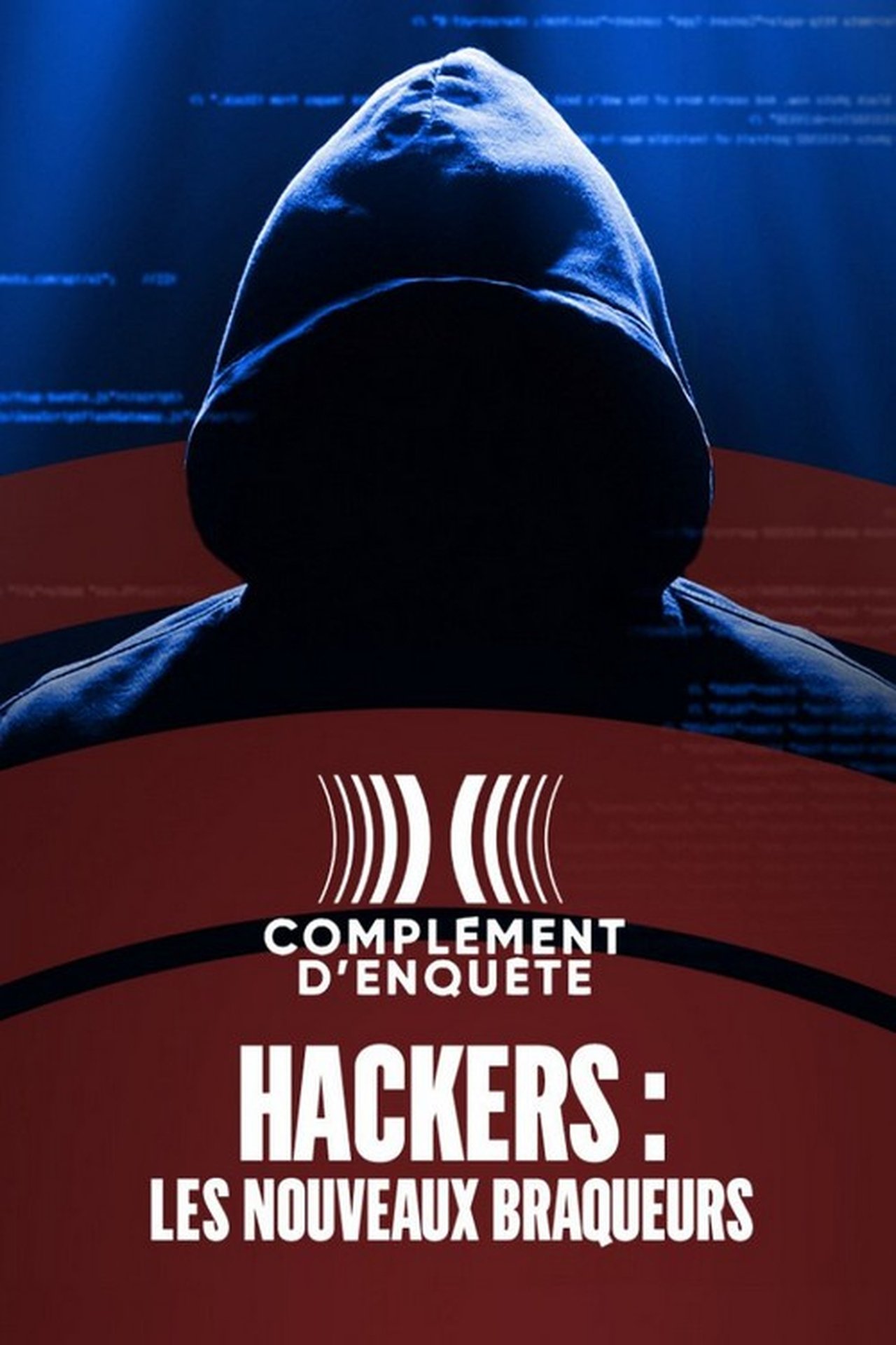 Hackers : les nouveaux braqueurs poster
