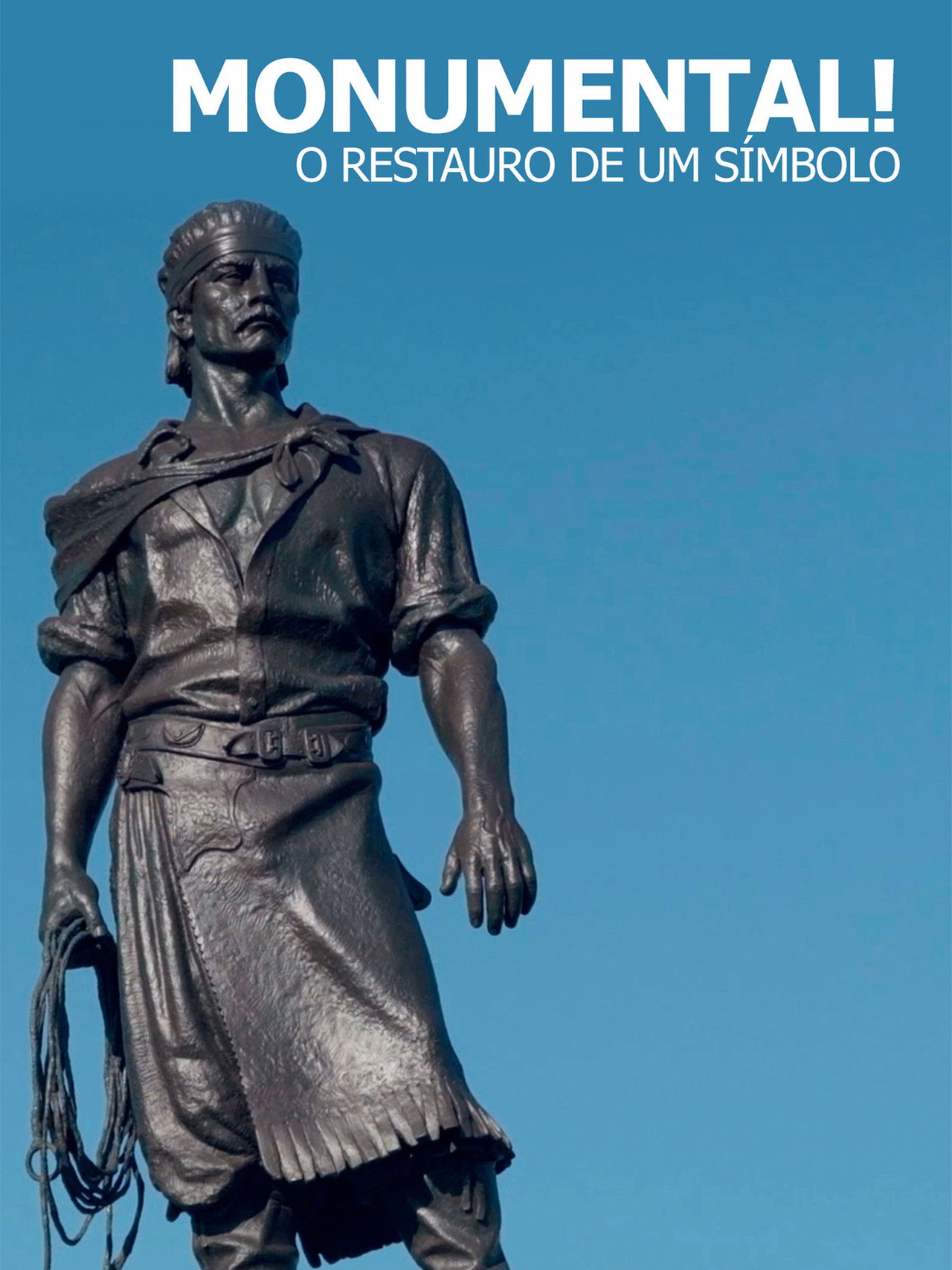 Monumental! O Restauro de um Símbolo filmaffisch