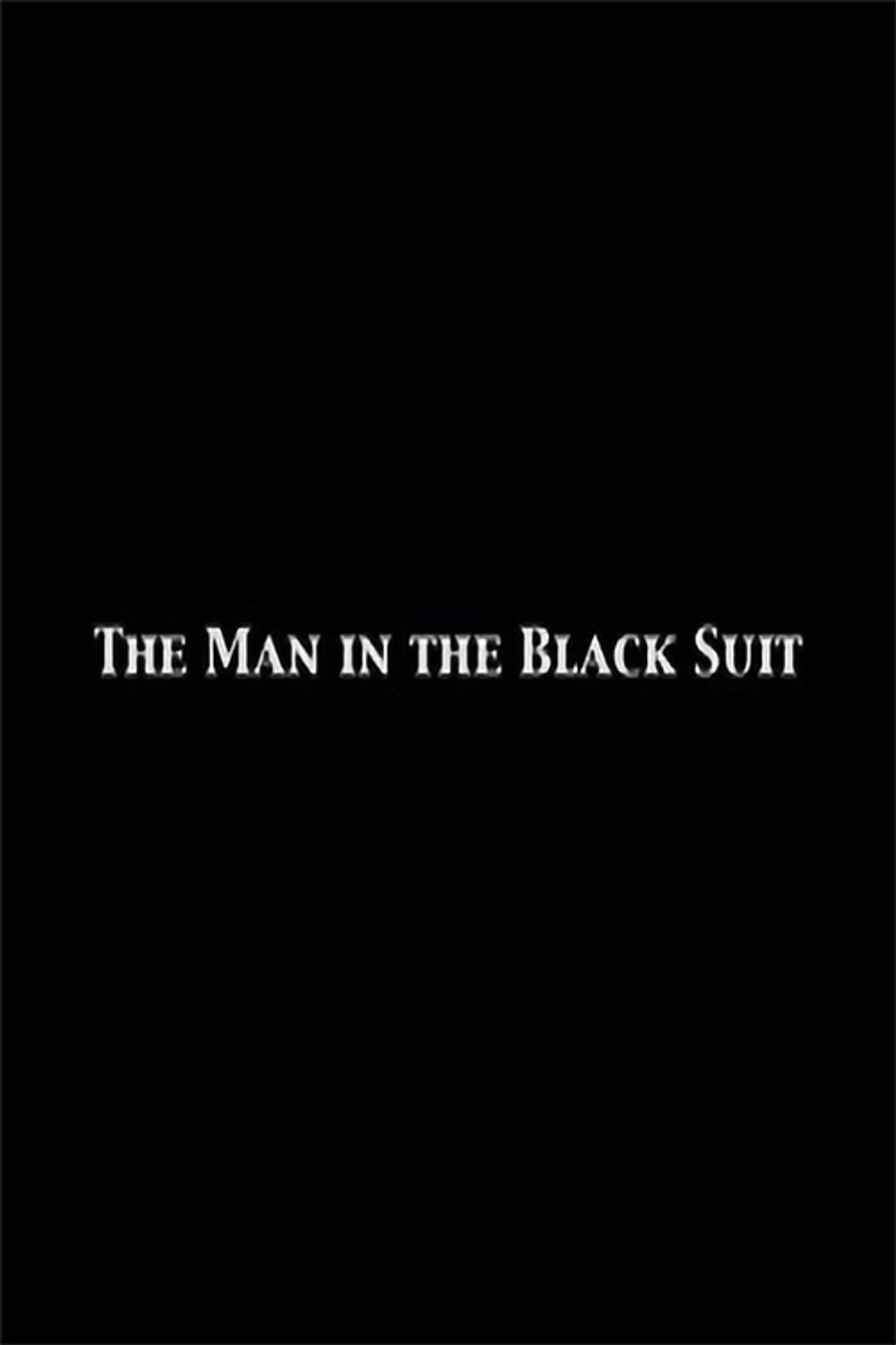 The Man in the Black Suit