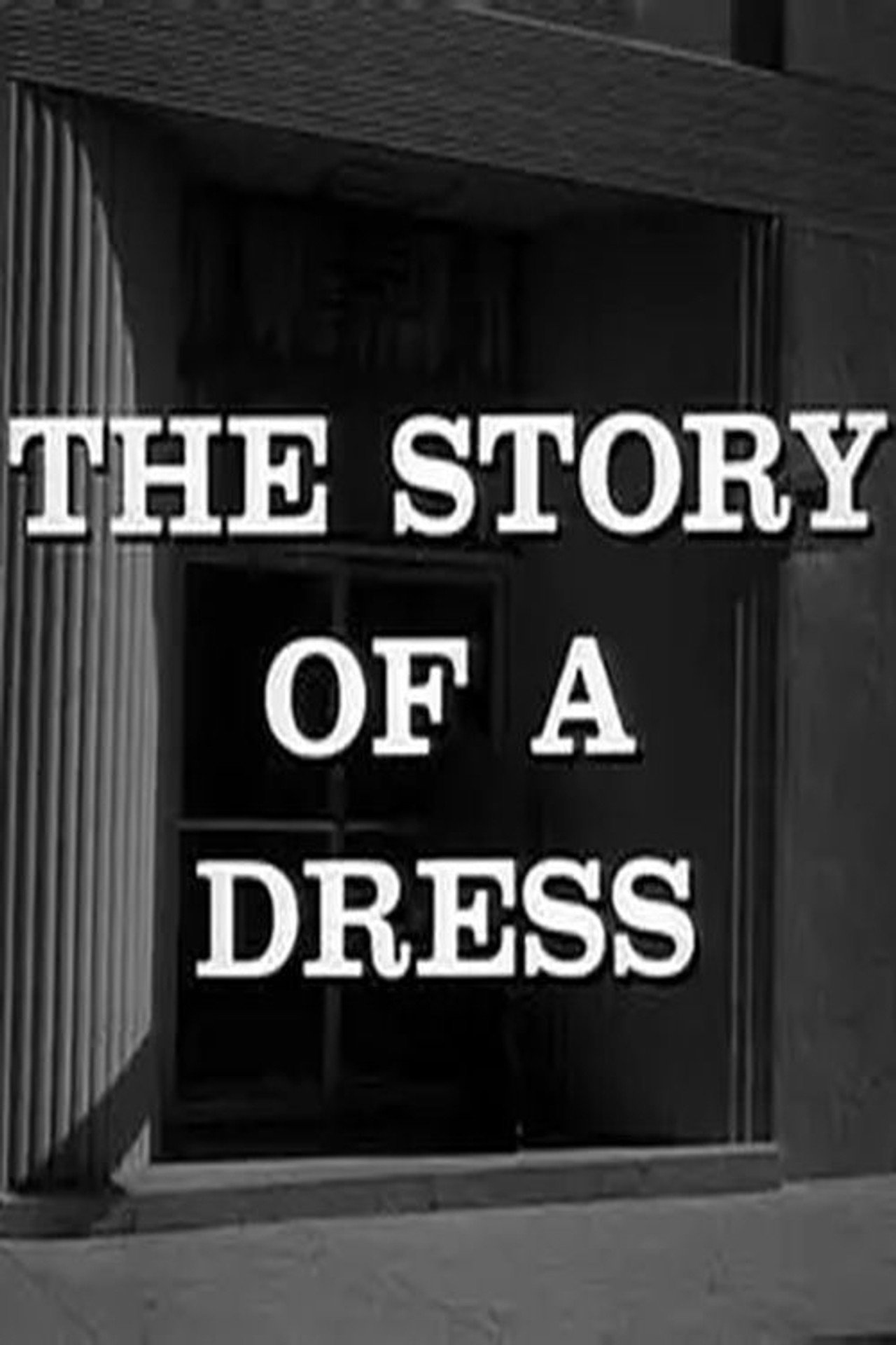 The Story of a Dress