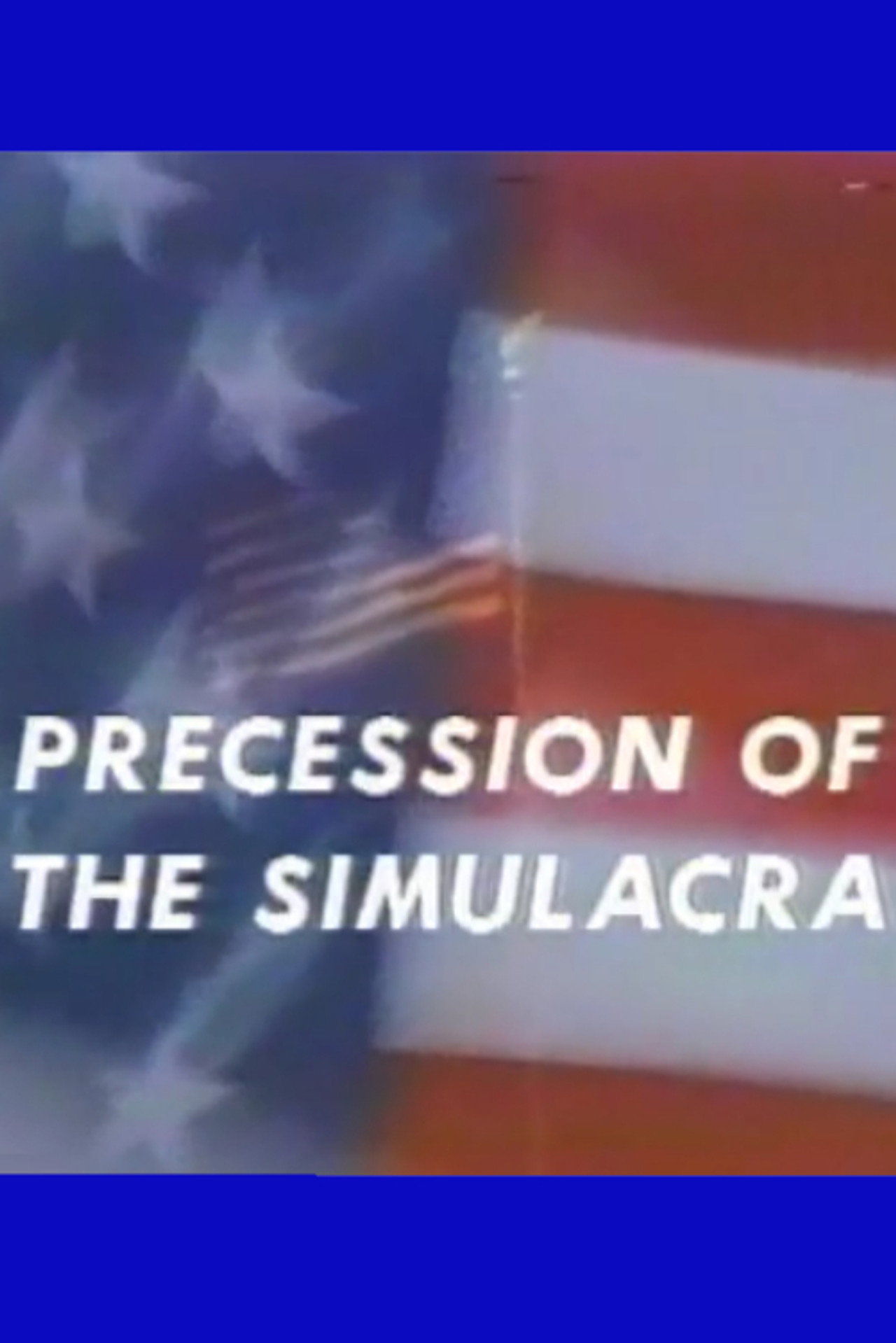 Precession of the Simulacra filmaffisch