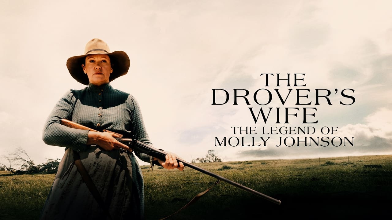 The Drover's Wife: The Legend of Molly Johnson background