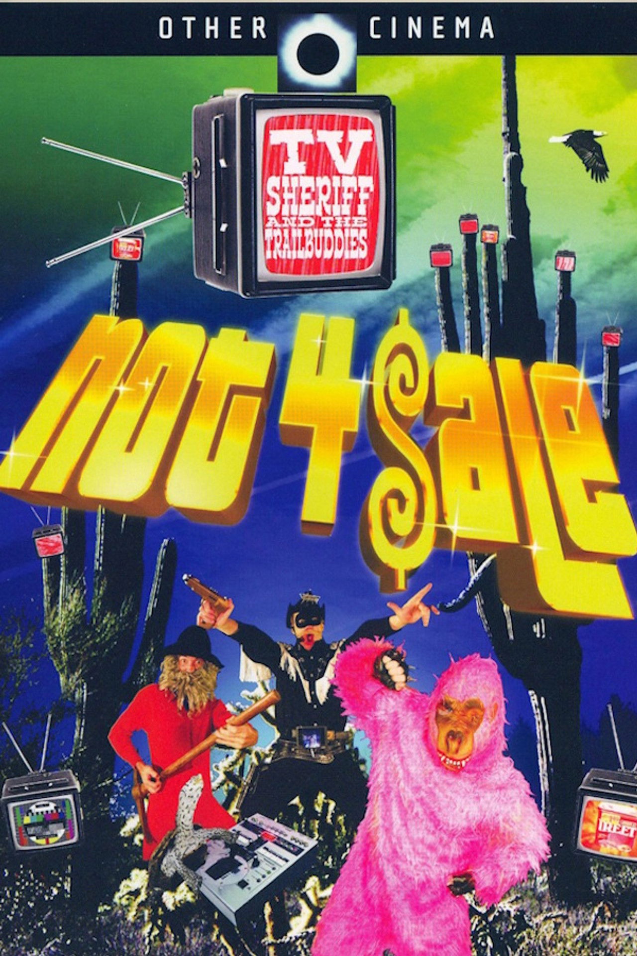 TV Sheriff and The Trailbuddies: Not 4 $ale poster