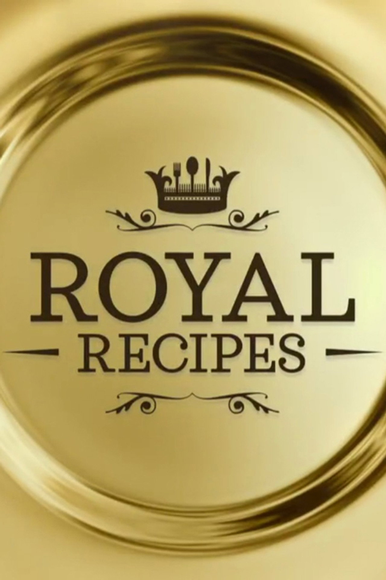 Royal Recipes affisch