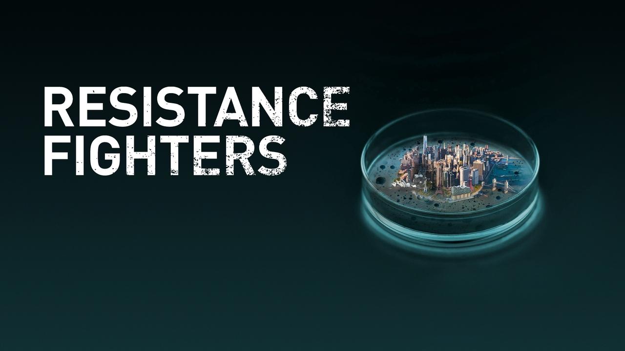 Resistance Fighters - The Global Antibiotics Crisis background