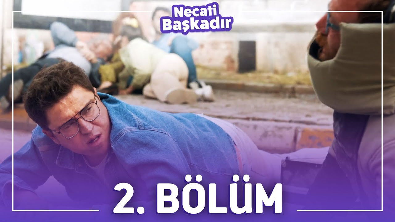 Necati Başkadır — Épisode 2