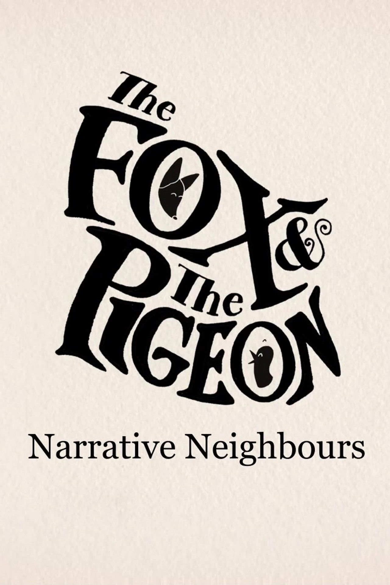 The Fox & The Pigeon: Narrative Neighbours Backdrop