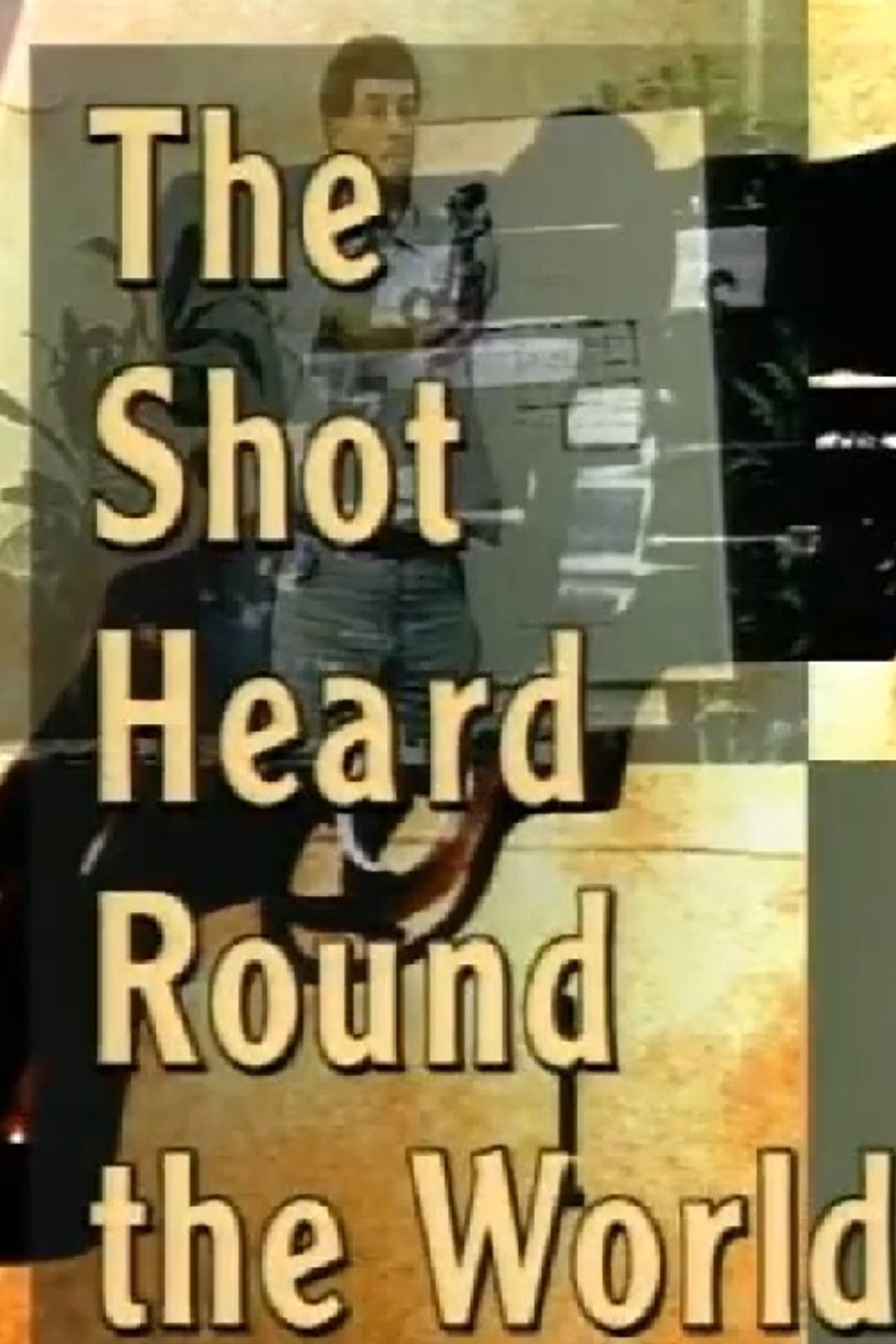 The Shot Heard 'Round the World filmaffisch