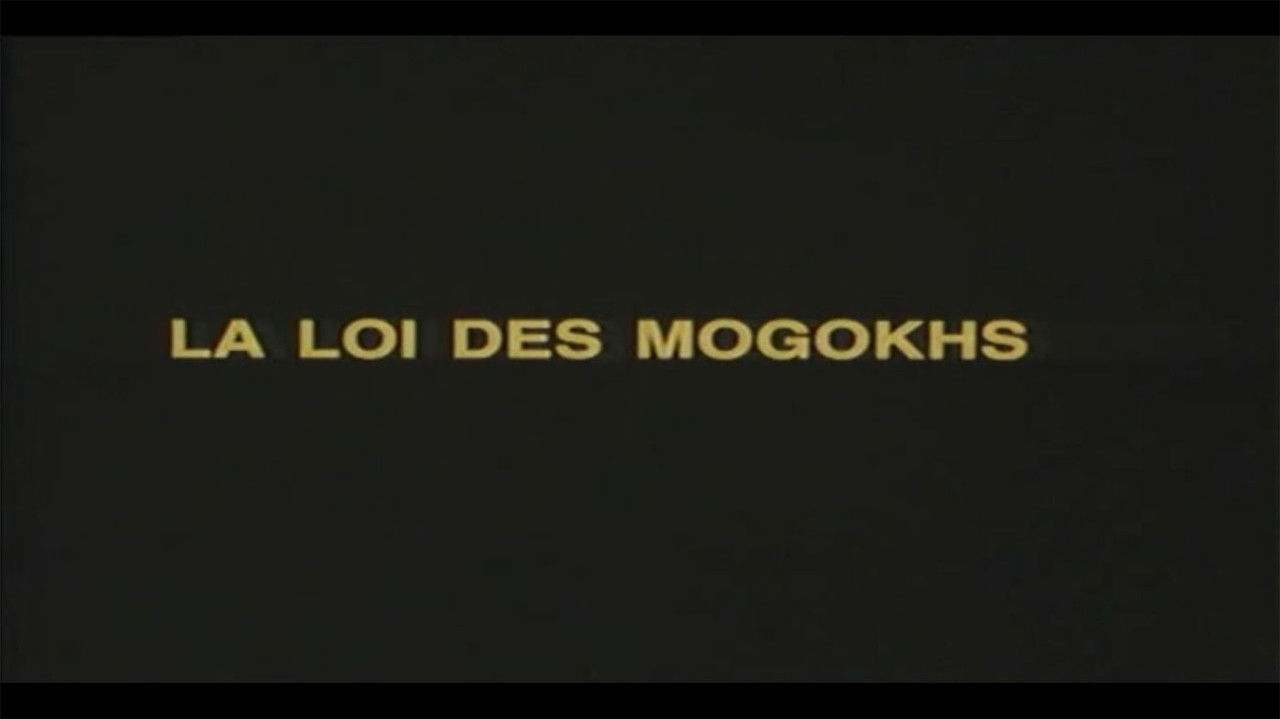 The Law of the Mogokhs (1)