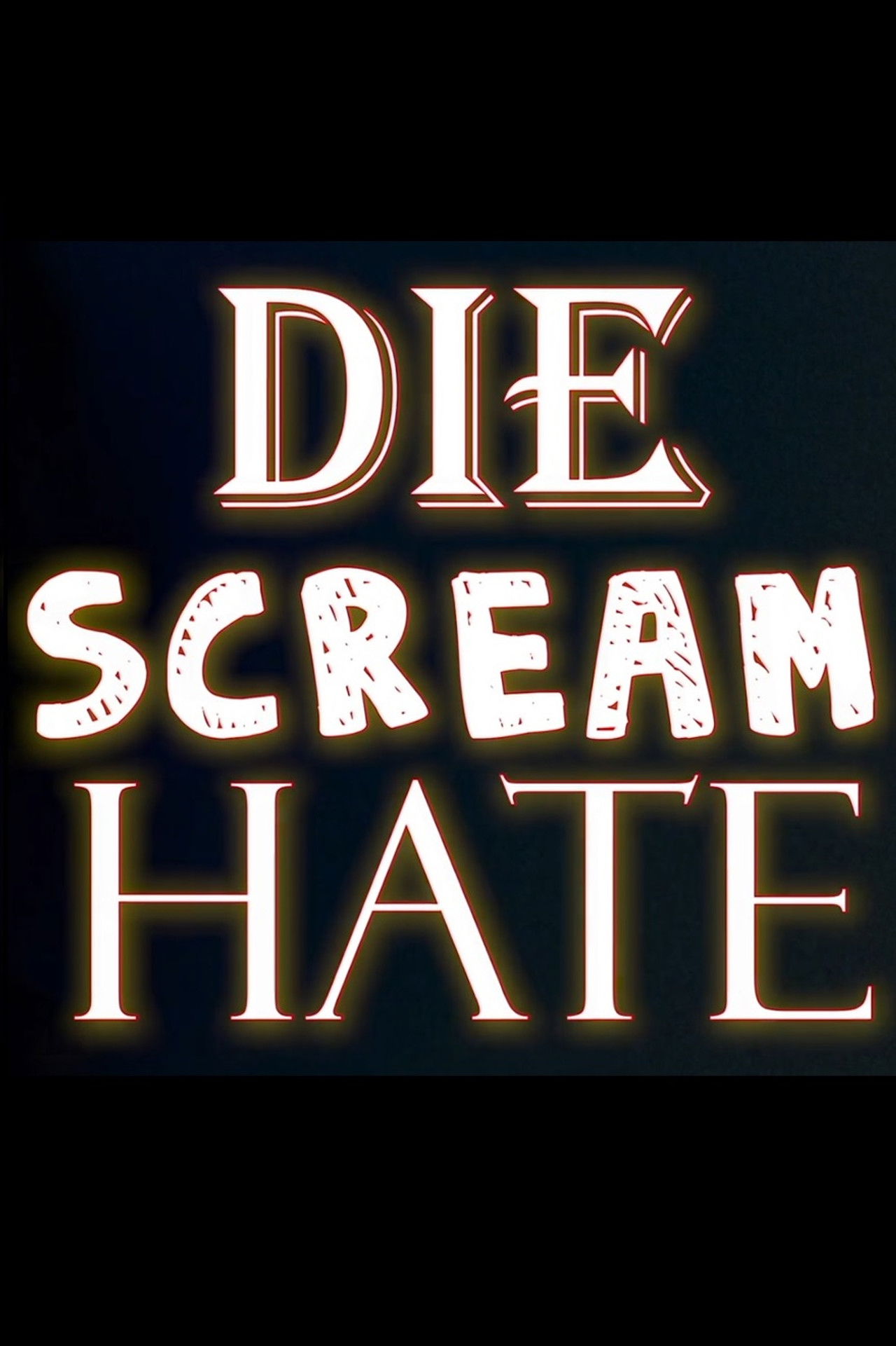 Die Scream Hate Backdrop
