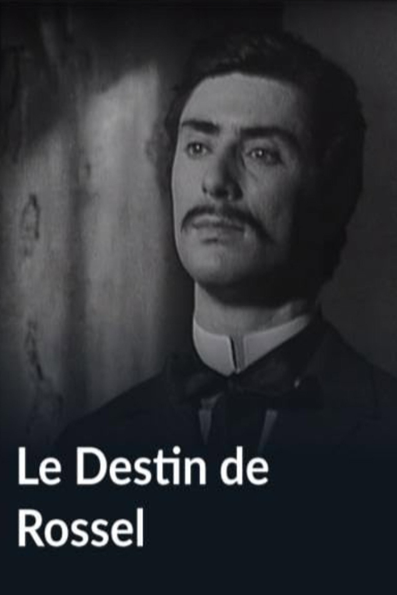 Le Destin de Rossel