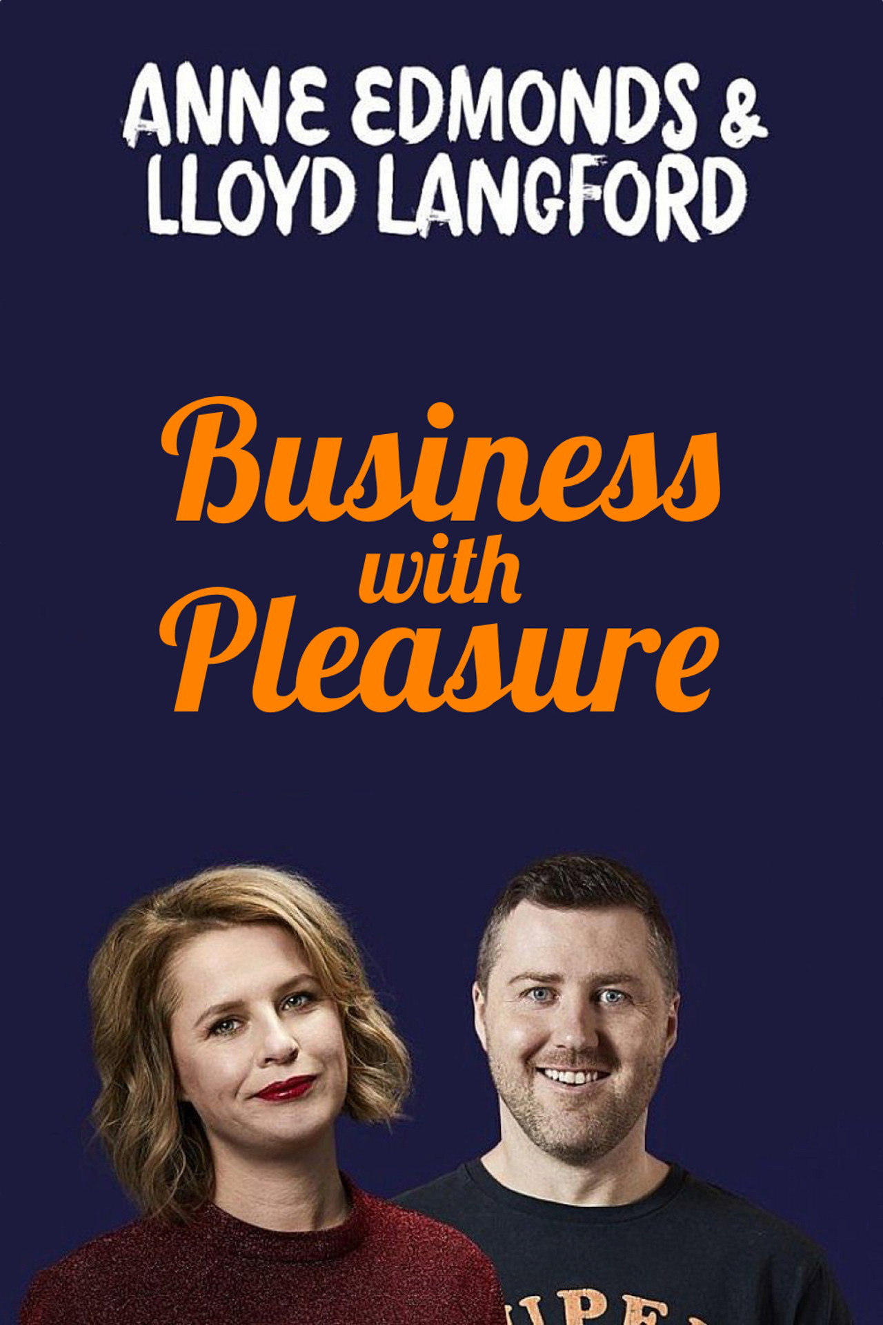 Anne Edmonds & Lloyd Langford: Business With Pleasure filmaffisch