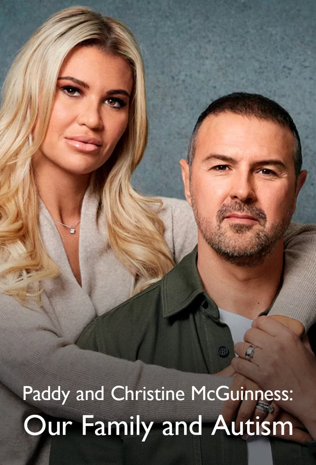 Paddy and Christine McGuinness: Our Family and Autism