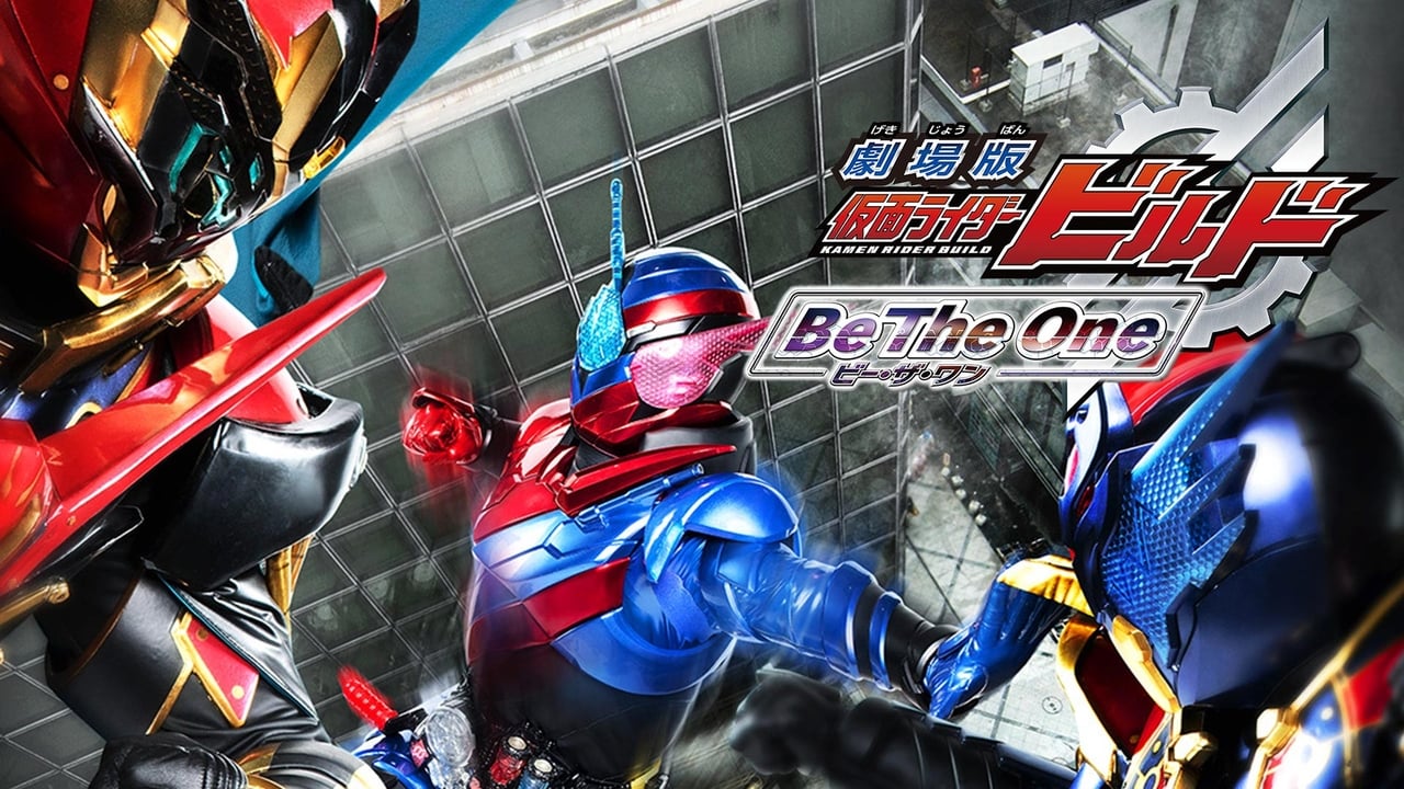 Nonton Kamen Rider Build: Be the One (2018) Subtitle Indonesia WEB-DL