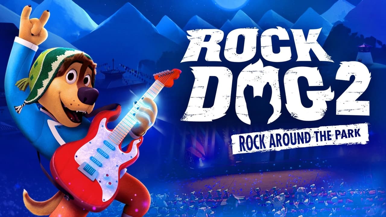 Rock Dog 2: Rock Around the Park background