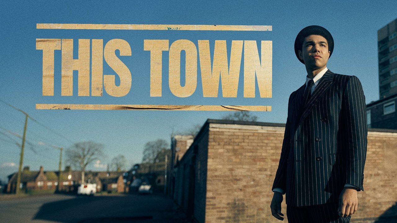 This Town - Season 1