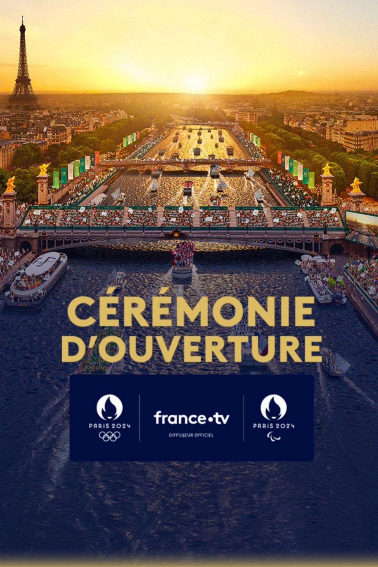 Cérémonie d'ouverture des Jeux Olympiques de Paris 2024 poster