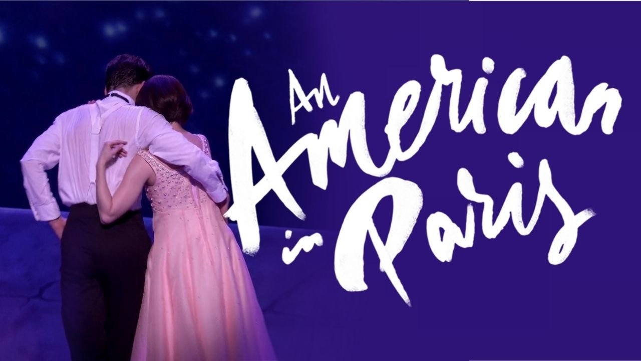 An American in Paris: The Musical