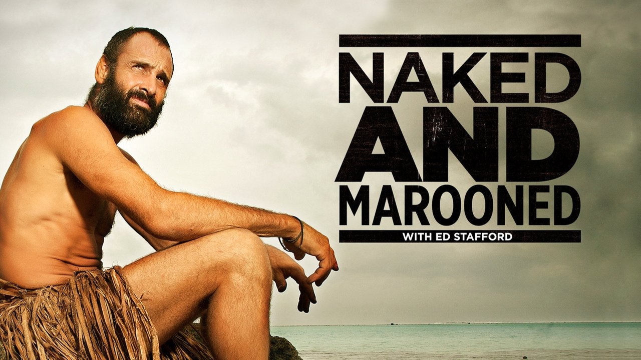 Naked and Marooned with Ed Stafford background