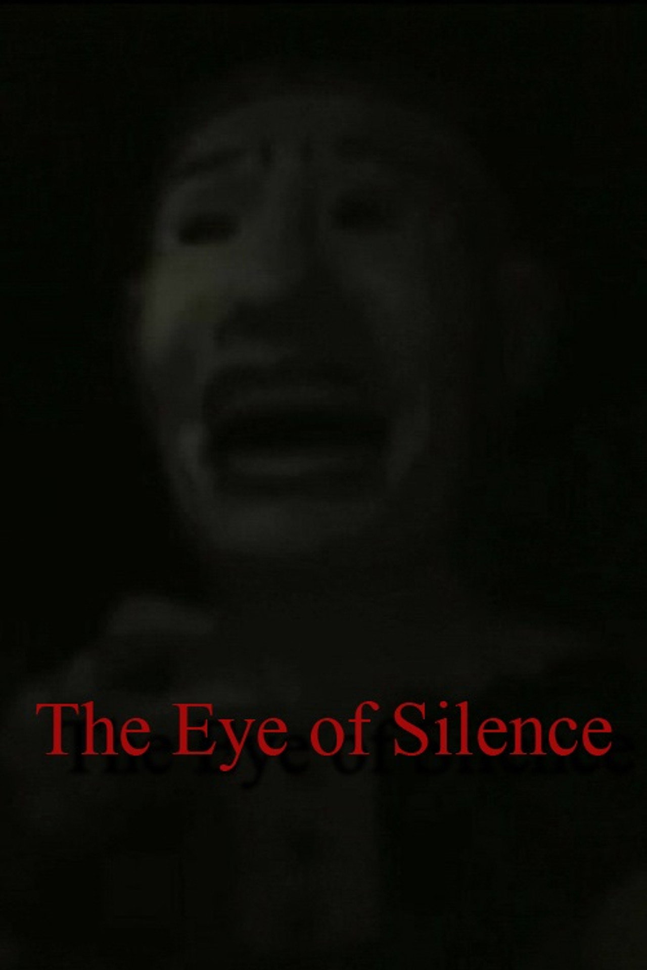 The Eye of Silence poster