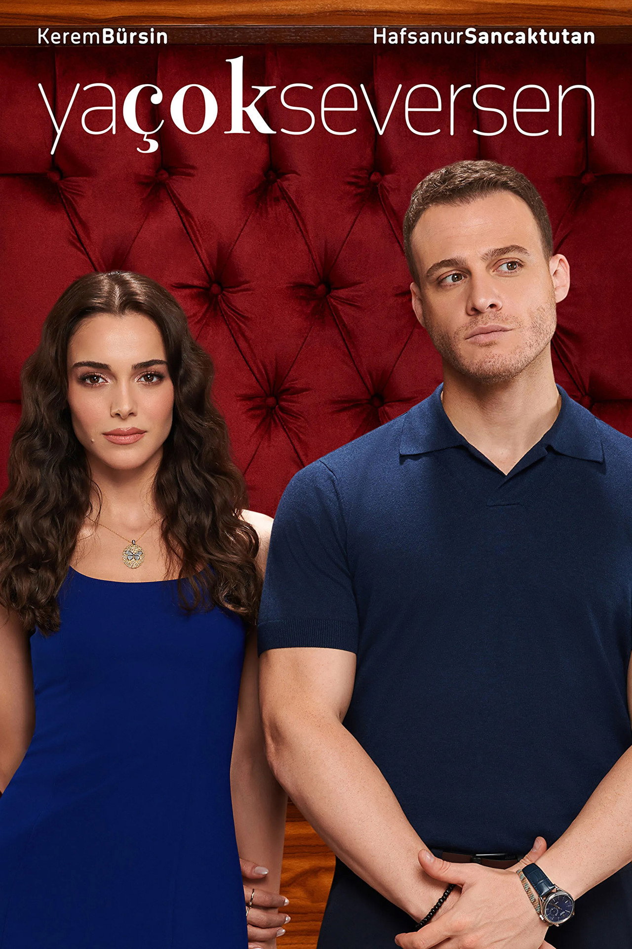 Ya Çok Seversen Poster