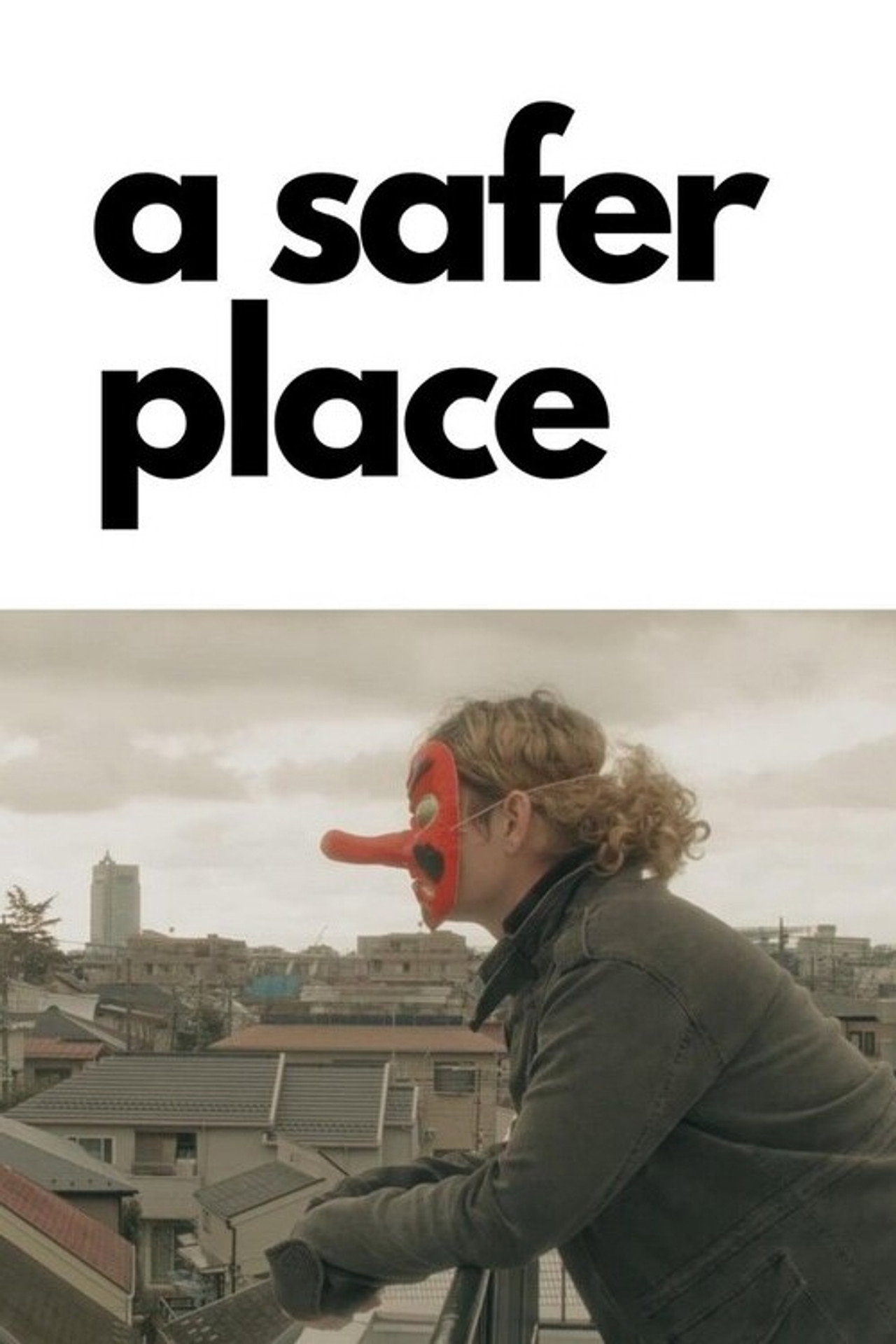 A Safer Place filmaffisch