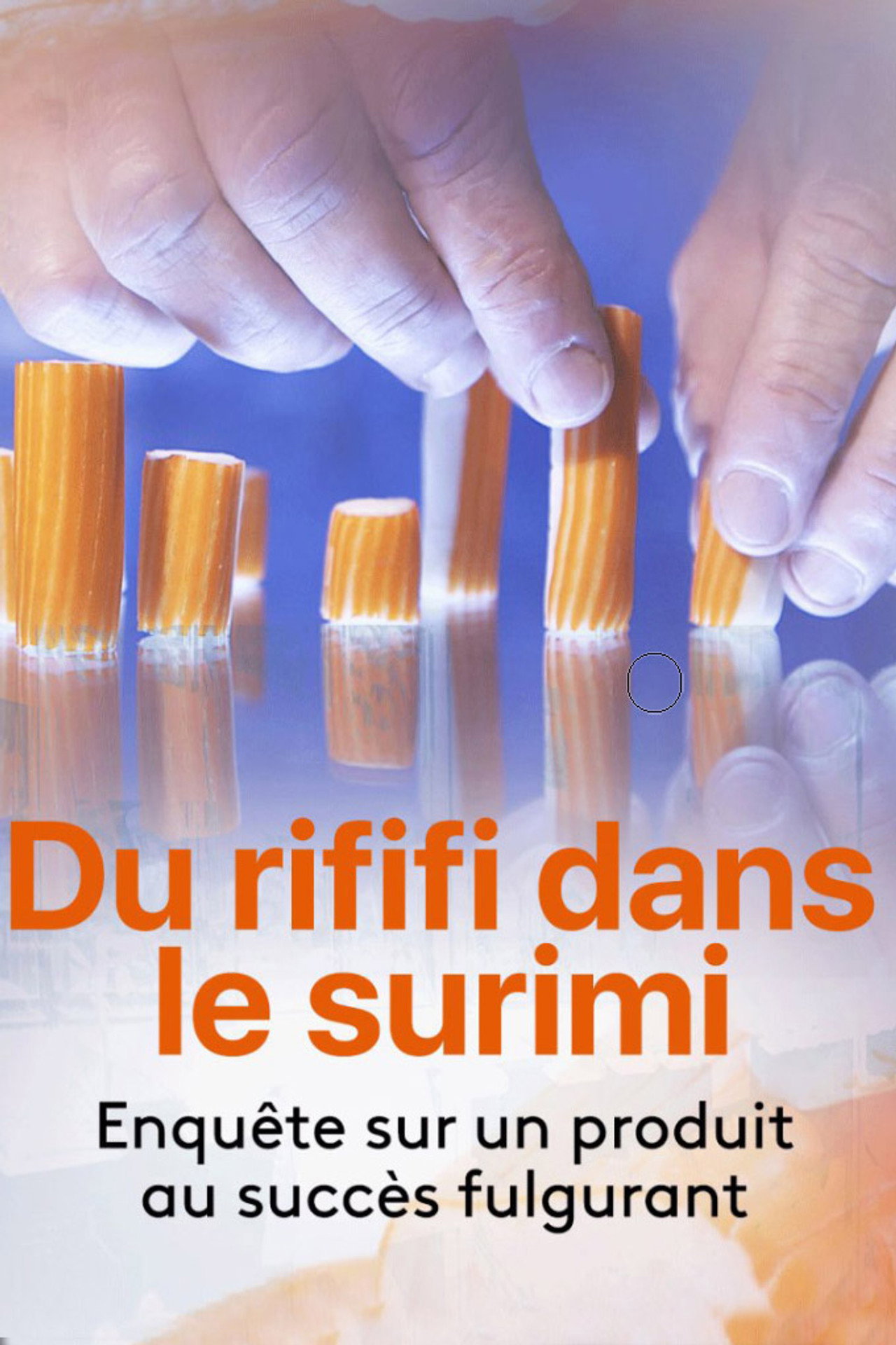 Du rififi dans le surimi filmaffisch