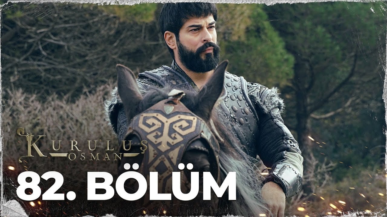 Kuruluş Osman - Season 3 Episode 18 : Episode 82