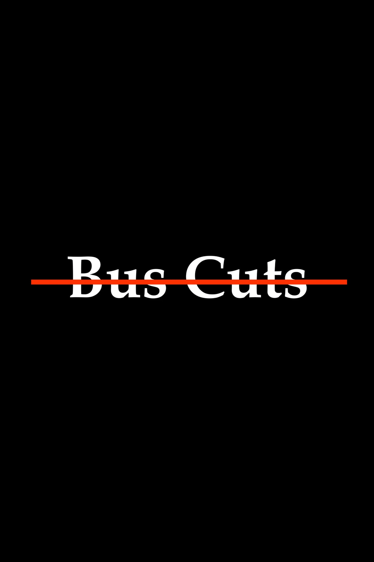 Bus Cuts poster