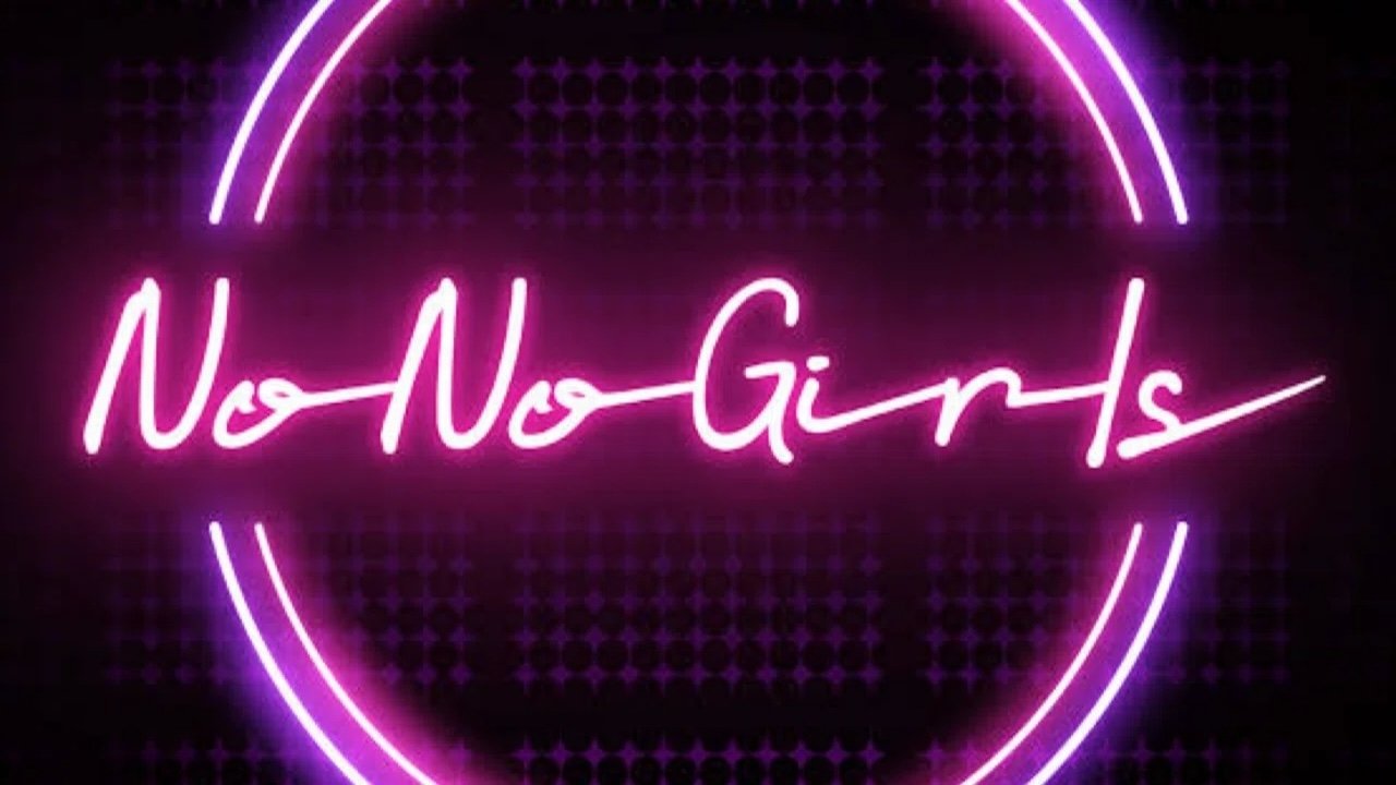 No No Girls