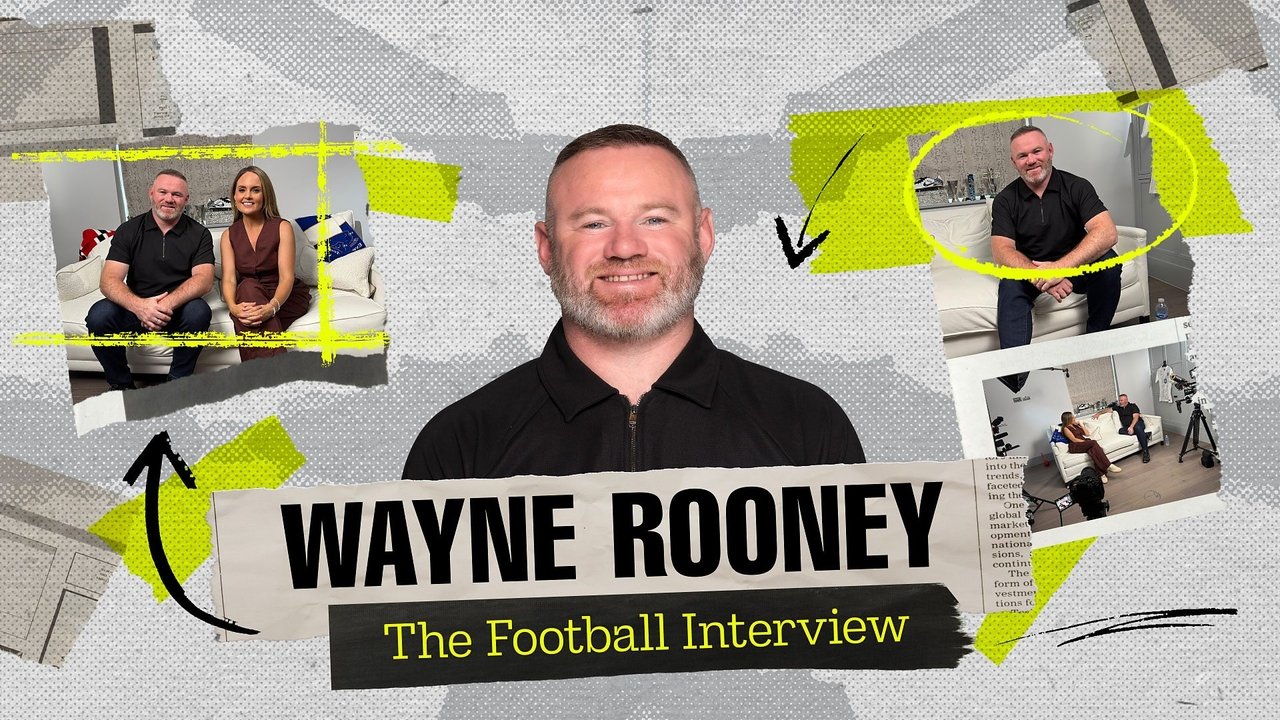 The Football Interview - Season 1 Episode 1 : Wayne Rooney