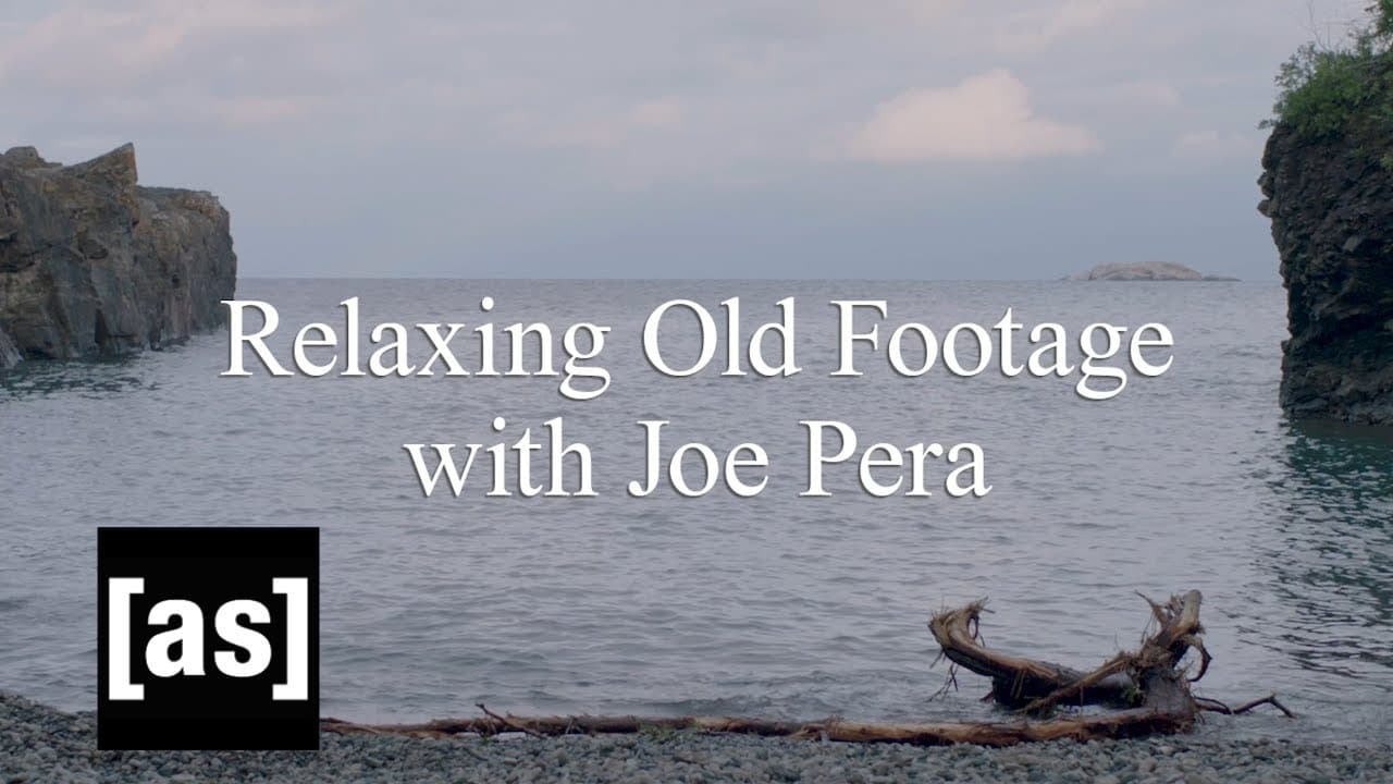Scen från Relaxing Old Footage With Joe Pera