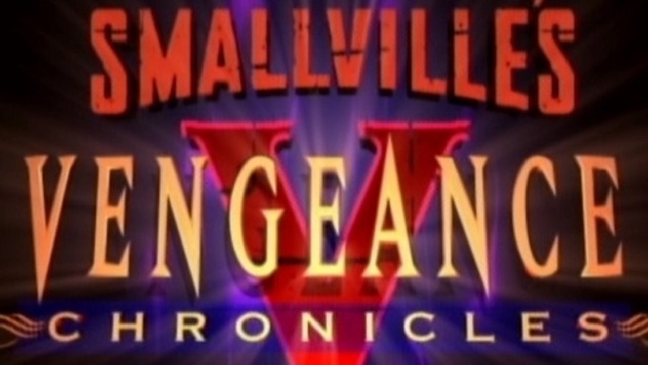 Cast and Crew of Smallville: Vengeance Chronicles