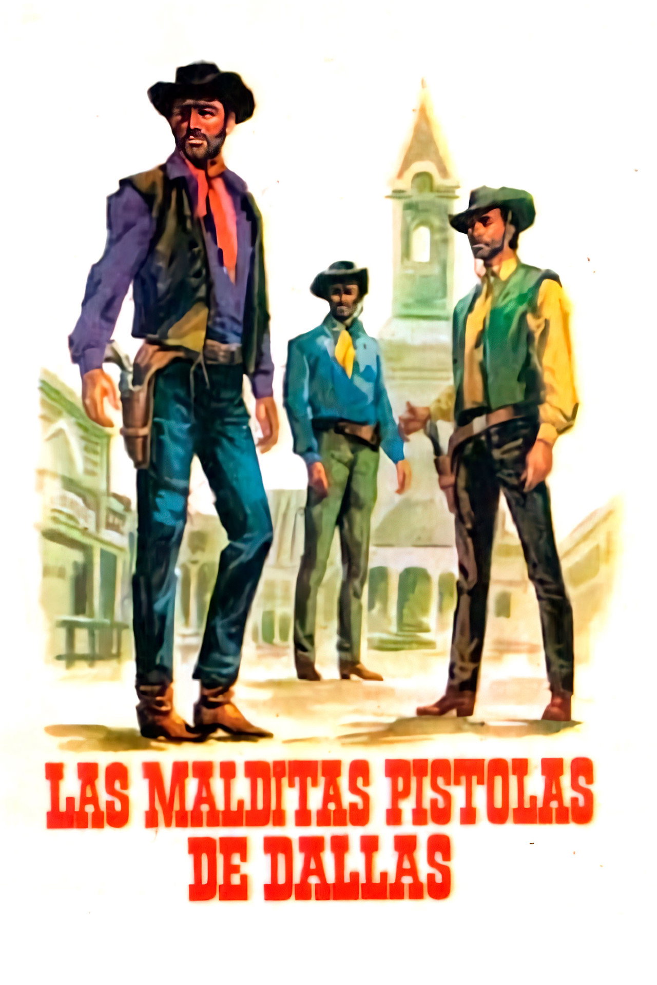 Las malditas pistolas de Dallas filmaffisch