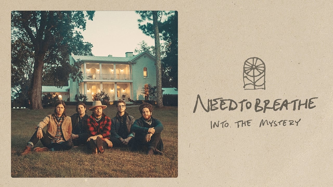 NEEDTOBREATHE: Into the Mystery background