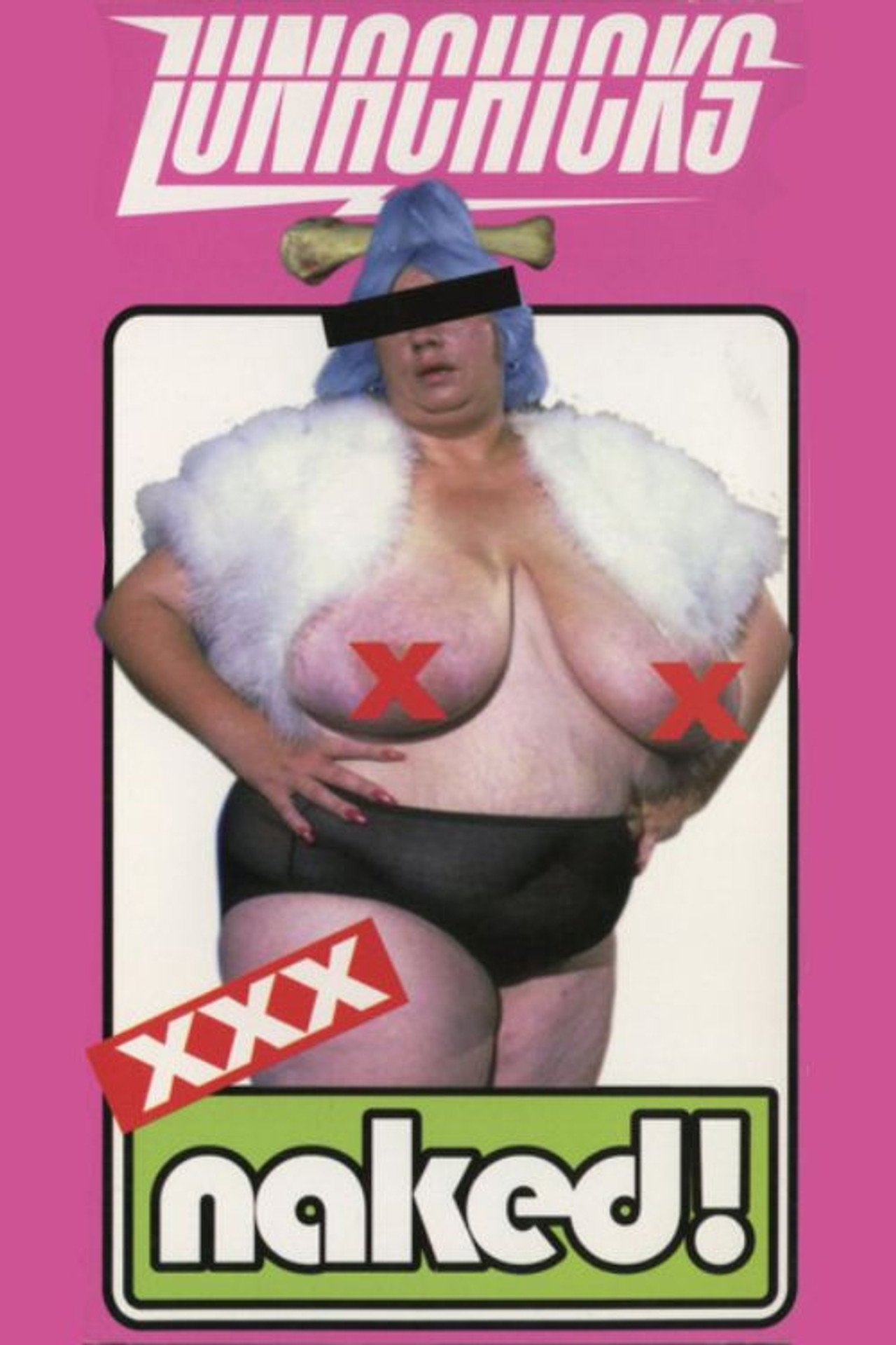 Lunachicks XXX Naked filmaffisch