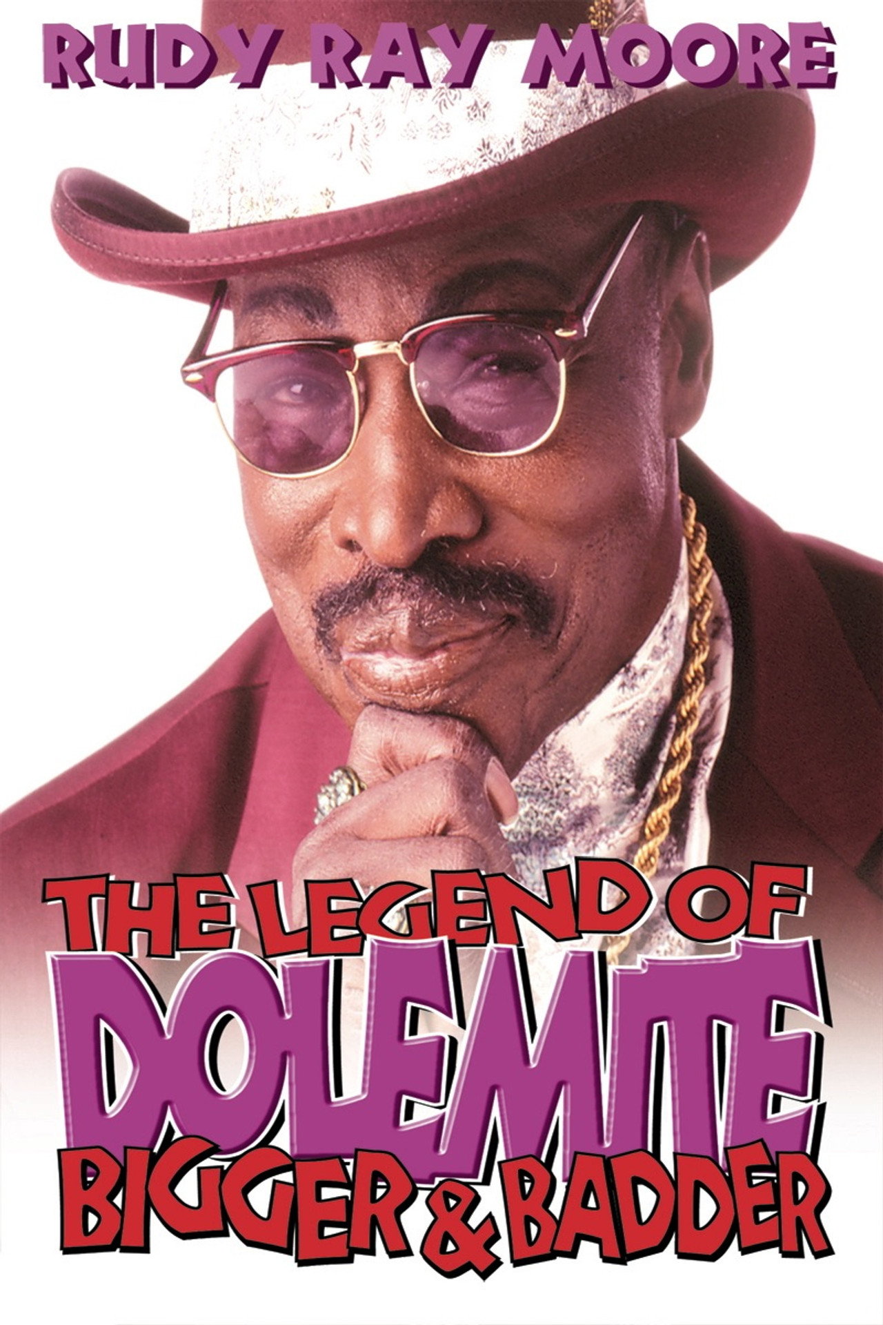 The Legend of Dolemite! Bigger & Badder