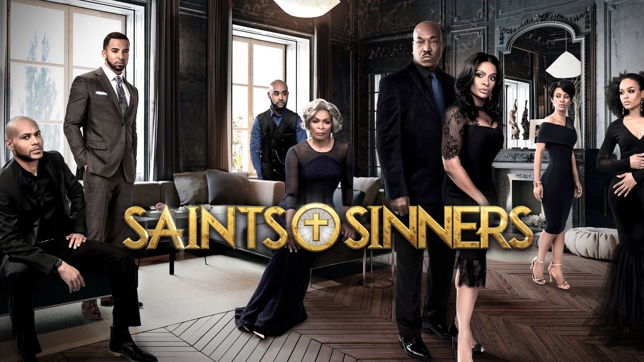 Cast and Crew of Saints & Sinners